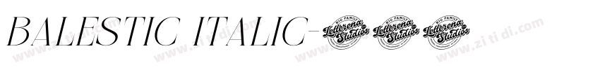 Balestic Italic字体转换 Balestic Italic字体转换